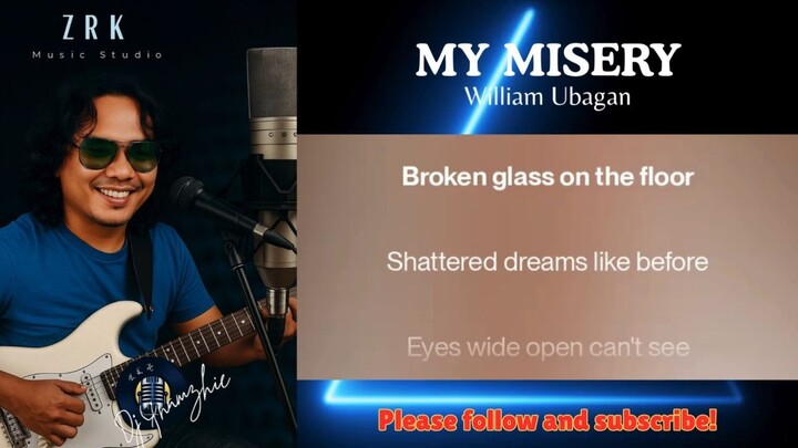 My Misery by William Ubagan