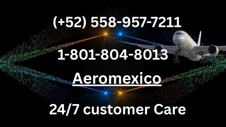 Listado completo de números oficiales de atención al cliente de *[Aeromexico]* : Guía paso a paso