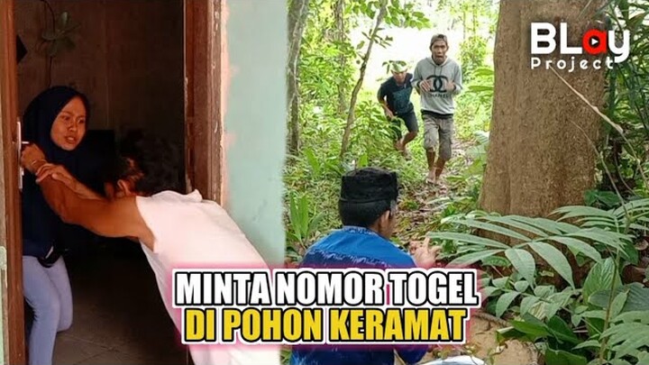 MINTA NOMOR TOGEL DI POHON KERAMAT || FILM PENDEK KOMEDI BANJAR LUCU BIKIN NGAKAK