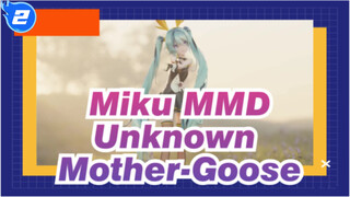 [Miku MMD] Unknown Mother-Goose / Cycles / 4K60FPS_2