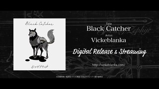 Black Clover Opening 10『Black Catcher 』by Vicheblanka
