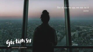 Ba mẹ đã bao giờ có một sinh nhật đúng nghĩa- - Nhện tâm sự#7.3