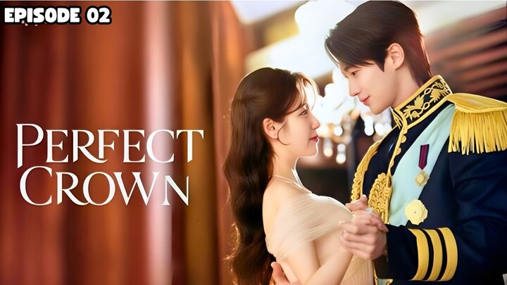 PERFECT CROWN EPISODE 2 SUB INDO