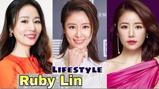 Ruby Lin Biography, Lifestyle (The Arc of Life) Net Worth, Age, Husband, Height, Weight, Hobbies