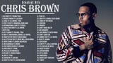 Chris Brown Greatest Hits Full Playlist HD 🎥