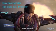 Swallowed Star Episode 120 Preview