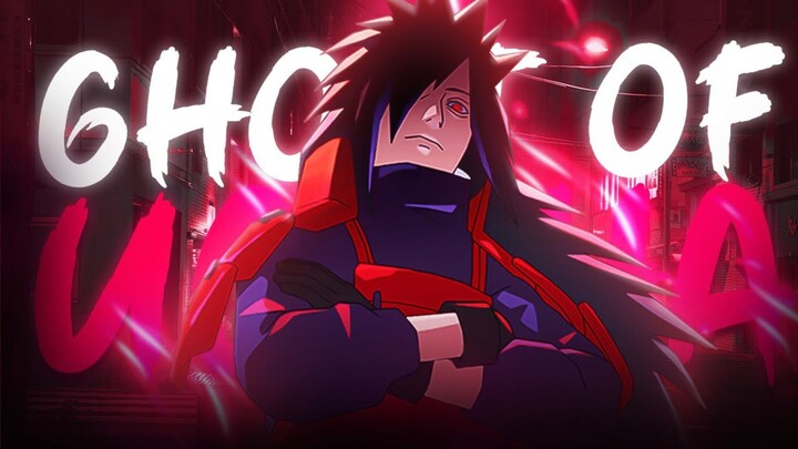 Madara The Ghost Of Uchiha | This is not power of ur creation [AMV]