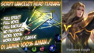 Script Skin Lancelot Hero Terbaru Full Efeect No Password Patch Transformers  | Mobile Legends