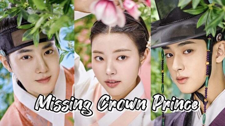 EP 1- Missing Royal Highness (Engsub)