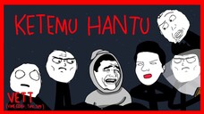 KETEMU HANTU - ep. 21 (VETT)