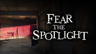 Fear the Spotlight | Demo | GamePlay PC