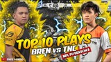 TOP 10 PLAYS BREN ESPORTS vs TNC PRO | MPL-PH Season 8 Week 2