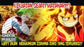 AWAKENING GEAR 5 LUFFY AKAN MENYELAMATKAN ZORO YANG SUDAH SEK4R4T!!? [Komentar Nakama]