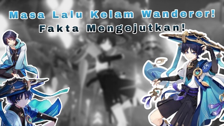 Mengenal Wanderer: Sosok Misterius yang Hidup Bebas Seperti Angin ~ Genshin Impact