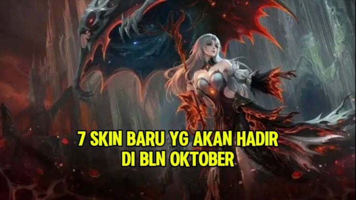 7 skin baru yg akan hadir bulan Oktober #mlbb #skinbarumlbb