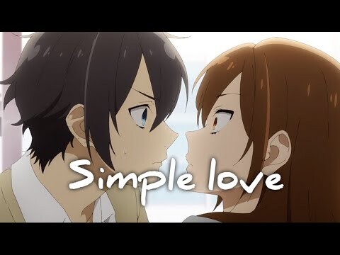 「AMV」Simple Love - Obito x Seachains x Davis x Lena ( Horimiya )
