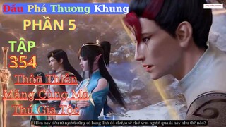 Đấu Phá Thương Khung Phần 5 Tập 354 Vietsub Thuyết Minh 1080P | 斗破苍穹年番 第354集 | HHTQ Thắng channel