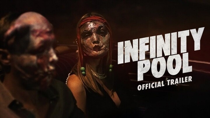 INFINITY POOL Watch Full Movie : Link In Description