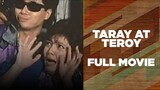 Taray At Teroy 1988- ( Full Movie )