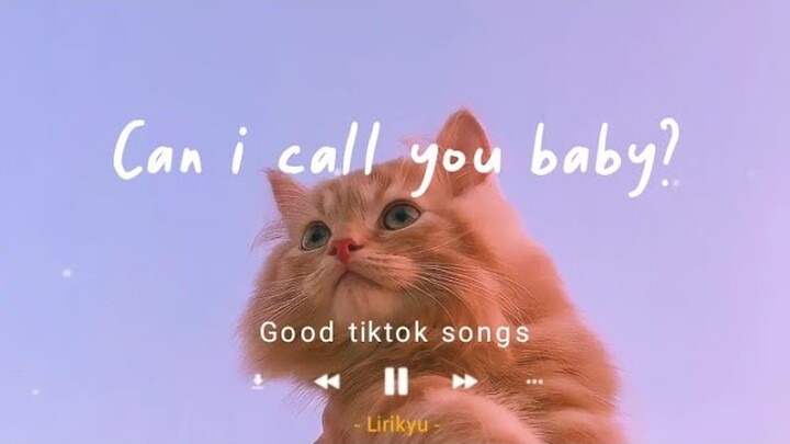 Good tiktok songs (Lyrics Video) chill, study, activity...