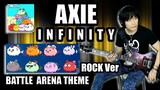 AXIE INFINITY - Rock Version Cover