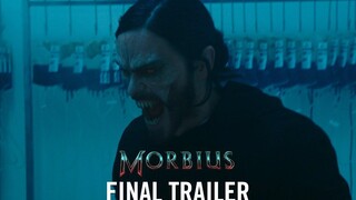 MORBIUS - ตัวอย่างสุดท้าย (HD)