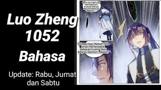 Apotheosis 1052 INDO -Luo Zheng berhadapan dengan Kaisar Hanqing
