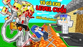 TÔ GÀ THỬ THÁCH 24H XÂY NHÀ AN TOÀN CHỐNG TÔ GÀ.EXE LEVEL CUỐI TRONG MINECRAFT*TÔ GÀ.EXE LEVEL 5