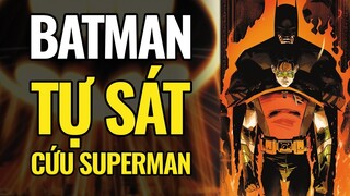 "Phản Batman Vs Justice League!" - Batman: Failsafe #2 | Cosmic