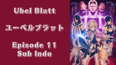 Übel Blatt Episode 11 (Sub Indo)