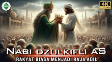 Kisah Nabi Dzulkifli AS Jarang Dibahas Namun Penuh Hikmah
