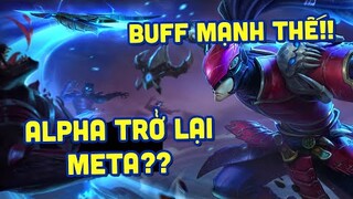 MLBB | ALPHA SẮP QUAY TRỞ LẠI META ĐẤY? LẠI MỘT VỊ TƯỚNG ĐƯỢC BUFF QUÁ MẠNH CHĂNG?! | Tốp Mỡ Gaming