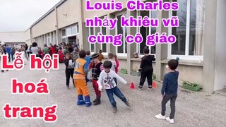 Louis Charles nhảy ông già say rượu/lễ hội hoá trang/cuộc sống pháp châu Âu/con lai Tây Việt Pháp