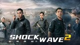 SHOCK WAVE 2 (2020) movie in Hindi🍿