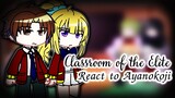 Classroom of the elite React to Ayanokoji |🇬🇧🇷🇺🇵🇹🇧🇷| COTE react to Ayanokoji