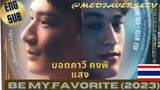 [BL]  Be My Favorite (2023) | Episdoe 1