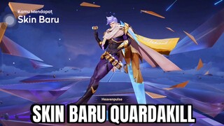 SKIN BARU QUARDAKILL