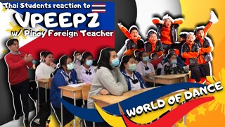 My THAI STUDENTS reaction to VPEEPZ performing at World of Dance | Talented PINOY