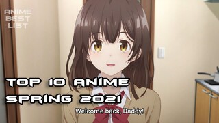 Top 10 Spring anime 2021 That you really need to watch!