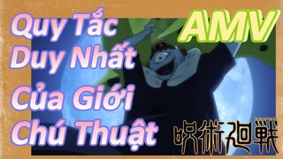 [Chú Thuật Hồi Chiến] AMV | Quy Tắc Duy Nhất Của Giới Chú Thuật