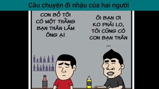 Câu chuyện đi nhậu của 2 người