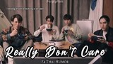 F4 Thai Humor || Really Don’t Care (Episodes 6-10) [F4 Thailand FMV]