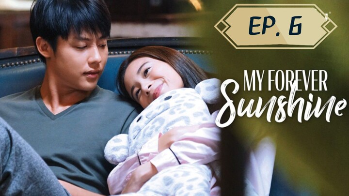 My Forever Sunshine Uncut Episode 6 (Tagalog)