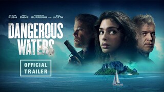 Dangerous Waters  (2023) WATCH FUL MOVIE - Link in description