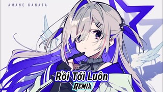 Nightcore - Rồi Tới Luôn (Orinn Remix) - Nal