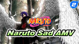 [Naruto AMV / Tear-Jerker] Naruto Saddest Moments_2