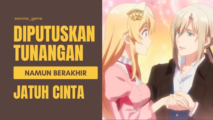 Pertunangannya Dibatalkan Secara Sepihak, Padahal Keduanya Baru Pertama Kali Bertemu?! 😱😳