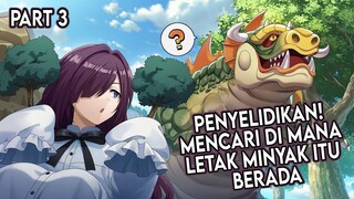 Mencari Tambang Minyak | Seven Shadows Chronicles | Strum of Velgalta | Part 3