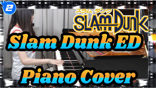 [Slam Dunk ED] I Just Gaze At You (full ver.) / Piano Cover_2