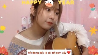 (Mashup) TẾT ĐONG ĐẦY,  LÀM GÌ PHẢI HỐT / Trang Phạm cover guitar